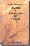 Lengua y literatura de Borges. 9788484892465