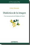 Dialéctica de la imagen. 9788476587874