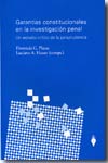 Garantías constitucionales en la investigación penal. 9789879120798