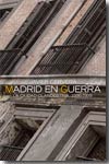 Madrid en guerra. 9788420647319