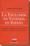 La exclusión en vivienda en España