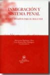 Inmigración y sistema penal. 9788484565741
