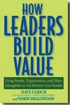 How leaders build value