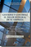 Gestione y controle el valor integral de su empresa. 9788479787400