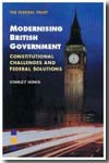 Modernising british government. 9781903403808
