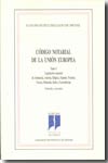 Código notarial de la Unión Europea. 9788495176295