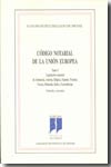 Código notarial de la Unión Europea. 9788495176295