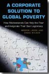A corporate solution to global poverty