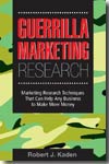 Guerrilla marketing research