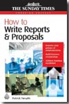 How to write reports and proposals. 9780749445522