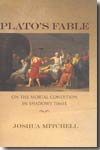Plato's fable. 9780691124384