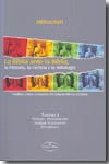 La Biblia ante la Biblia, la Historia, la ciencia y la mitología. Tomo I