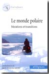 Le monde polaire