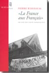 "La France aux français". 9782020859134