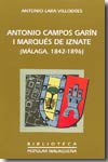 Antonio Campos Garín i Marqués de Iznate