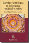 Estrellas y astrólogos en la literatura medieval española. 9788484832119