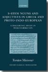 S-stem nouns and adjetives in greek and proto-indo-european
