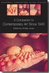 A Companion to contemporary art since 1945. 9781405135429