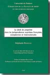 Le Droit de propriété dans les jurisprudences suprêmes françaises, europénnes eet internationales. 9782275025223