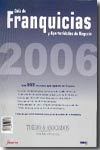 Guía de franquicias y oportunidades de negocio 2006. 9788493109523