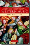 A concise history of western music. 9780521842945