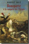 Bonaparte à la conquête de l'Égypte. 9782020664530