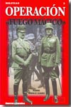 Operación "fuego mágico"