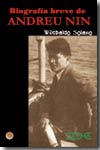 Biografía breve de Andreu Nin. 9788493483777