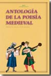 Antología de la poesía medieval. 9788446022381