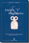 Justice et hégémonie. 9782852760882