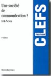 Une société de communication?