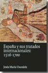 España y sus tratados internacionales. 9788431323868
