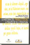 La historia del trabajo social a través de su literatura. 9788484681885