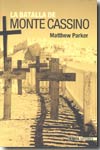 La batalla de Monte Cassino. 9788496364349
