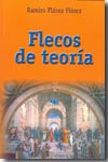 Flecos de teoría. 9788473926171