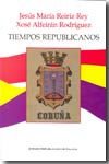 Tiempos republicanos. 9788493310325