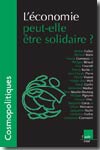 L'économie peut-elle être solidaire?