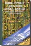 Desarrollo sostenible y medio ambiente en República Dominicana. 9788400083922