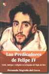 Los predicadores de Felipe IV. 9788497390484