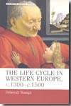 The life-cycle in western Europe