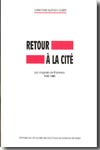 Retour à la cité