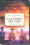 La guerra del vino. 9788497772761