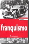 El franquismo. 9788496391390