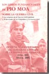 Los libros fundamentales de Pío Moa sobre la Guerra Civil. 9788474907247