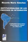 Institucionalidad dde los procesos de integración