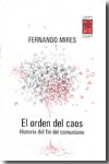 El orden del caos