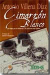 Cimarrón Blanco. 9788493512101