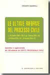 Le ultime riforme del processo civile. 9788834863909