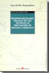 Responsabilidades penales de los técnicos en prevención de riesgos laborales. 9788486977924
