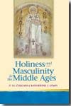 Holiness and masculinity in the Middle Ages